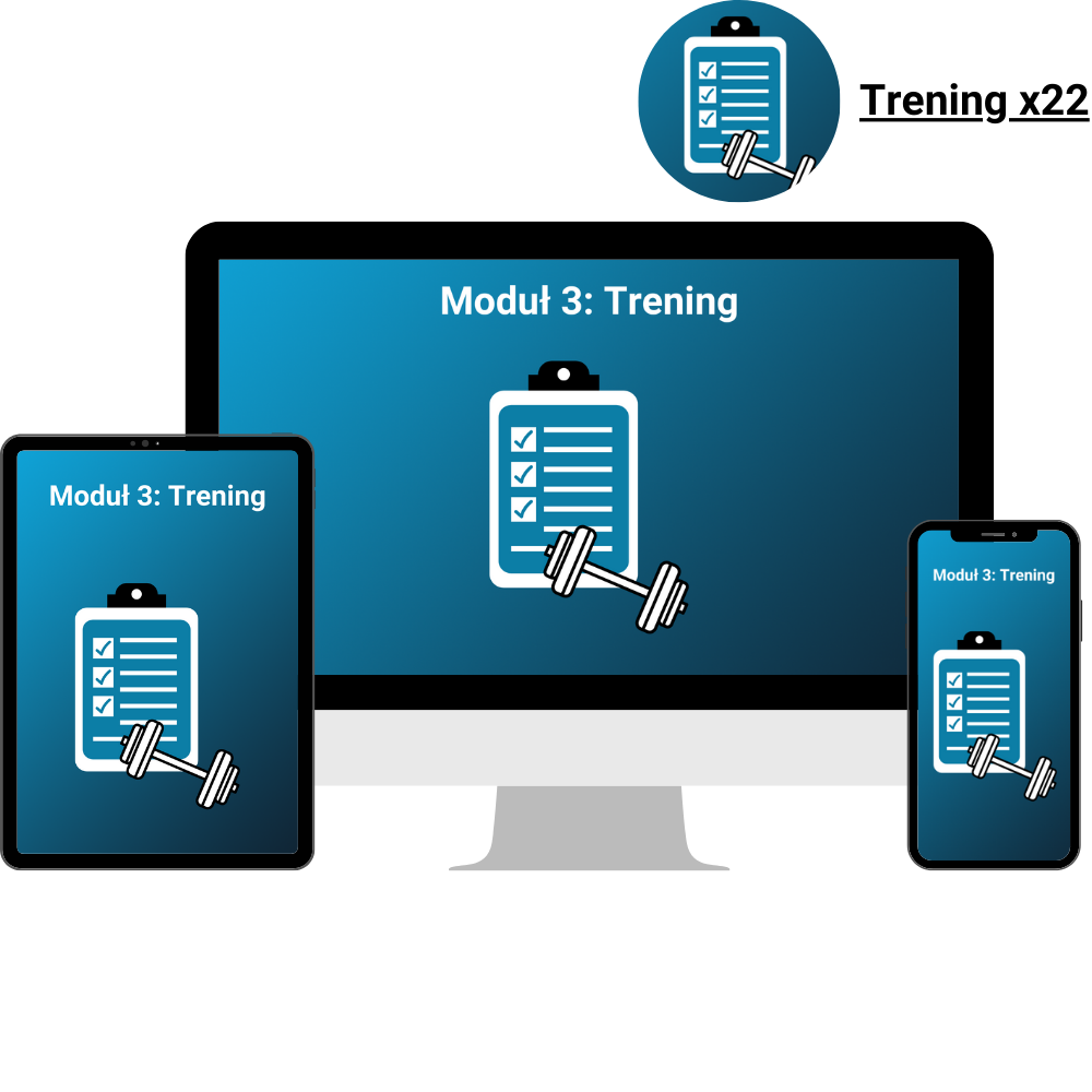 Moduł 3 – Trening