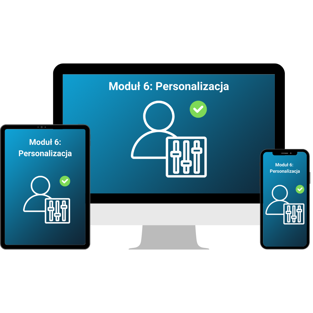Moduł 6 – Personalizacja